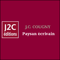 Jean-Charles Cougny, écrivain-paysan Jean-Charles Cougny, écrivain-paysan
