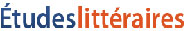 Site référencé par Etudes littéraires